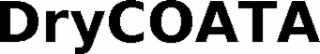 DRYCOATA