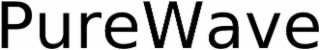 PUREWAVE