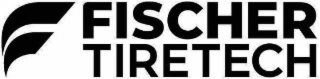 FISCHER TIRETECH