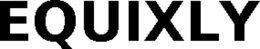 EQUIXLY