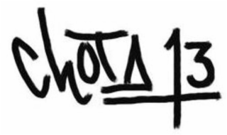 CHOTA 13