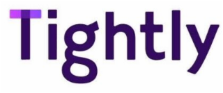 TIGHTLY