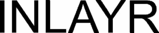 INLAYR