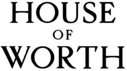 HOUSE OF WORTH