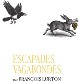 ESCAPADES VAGABONDES PAR FRANÃOIS LURTON