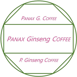 PANAX G. COFFEE PANAX GINSENG COFFEE P. GINSENG COFFEE