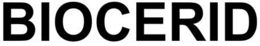 BIOCERID