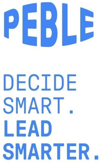 PEBLE DECIDE SMART . LEAD SMARTER .