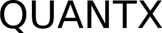 QUANTX
