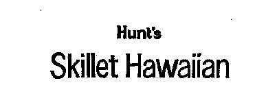 HUNT'S SKILLET HAWAIIAN