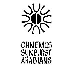 OHNEMUS SUNBURST ARABIANS