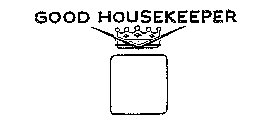 GOOD HOUSEKEEPER