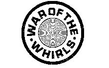 WARE OF THE WHIRLS