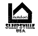 MCMAHAN'S SLEEPSVILLE USA