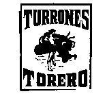 TURRONES TORERO