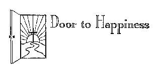 DOOR TO HAPPINESS