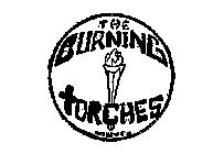 THE BURN-ING TORCHES