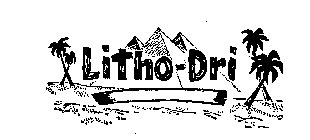 LITHO-DRI