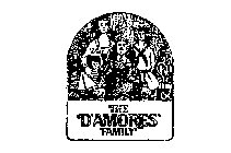 THE D'AMORES FAMILY