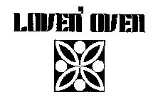 LOVEN' OVEN