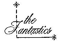 THE FANTASTICS