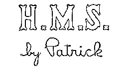 H.M.S. BY PATRICK