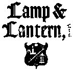 LAMP & LANTERN, LTD