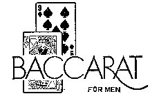 BACCARAT FOR MEN