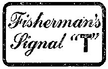 FISHER MAN'S SIGNAL 