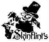 SKINFLINT'S
