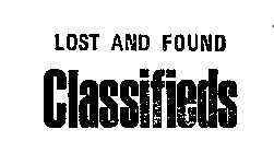 LOST AND FOUND CLASSIFIEDS