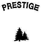 PRESTIGE