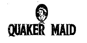 QUAKER MAID