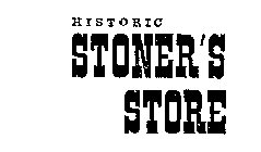 HISTORIC STONER'S STORE