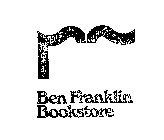 BEN FRANKLIN BOOKSTORE