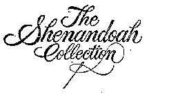 THE SHENANDOAH COLLECTION