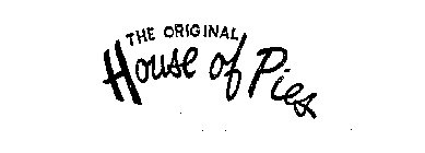 THE ORIGINAL HOUSE OF PIES