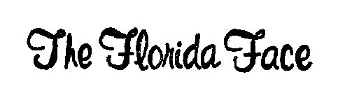 THE FLORIDA FACE