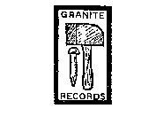 GRANITE RECORDS