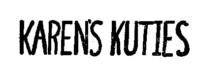 KAREN'S KUTIES