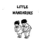 LITTLE MANDARINS