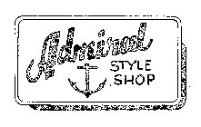 ADMIRAL STYLE SHOP