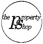 THE PROPERTY SHOP