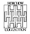 HORCHOW COLLECTION