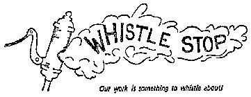 WHISTLE STOP (PLUS OTHER NOTATIONS)