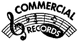 COMMERCIAL RECORDS