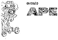 ORCHARD APE