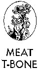 MEAT T-BONE