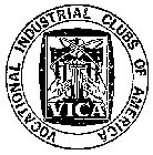 VOCATIONAL INDUSTRIAL CLUBS OF AMERICA