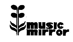 MUSIC MIRROR